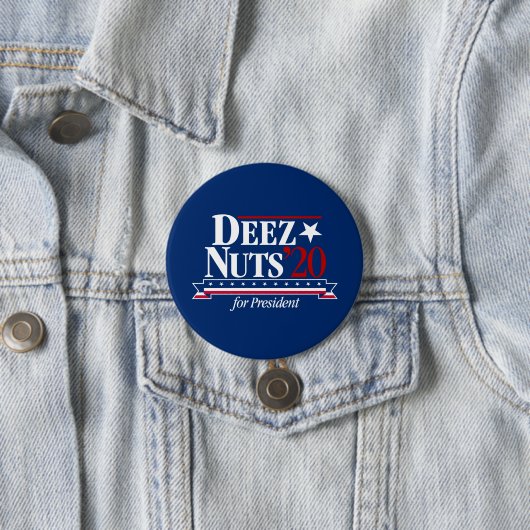 Deez Nuts voor President Button (blauw) (In situ)