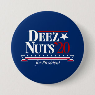 Deez Nuts voor President Button (blauw)