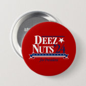 Deez Nuts voor President Button (rood) (Voorkant /achterkant)