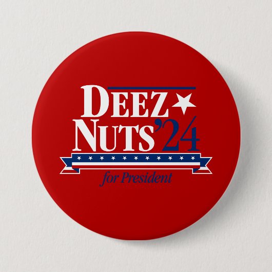 Deez Nuts voor President Button (rood) (Voorkant)