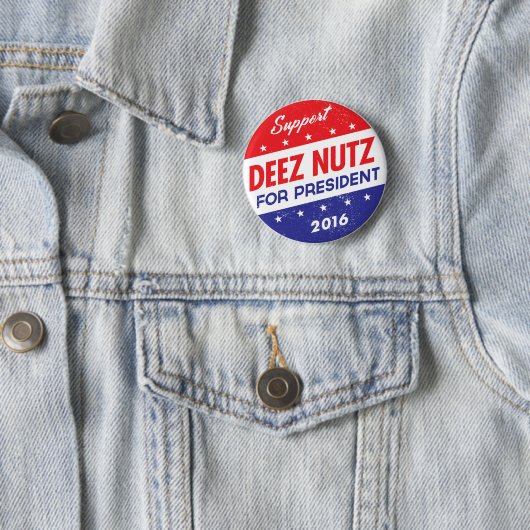 Deez Nuts voor President Ronde Button 5,7 Cm (In situ)