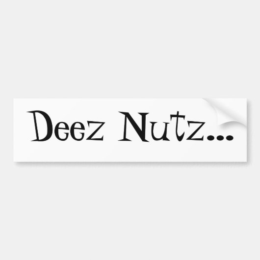 Deez Nutz...  bumpersticker voor de verwarmingstoe (Voorkant)