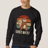 DEEZ NUTZ means these nuts 1 Trui (Voorkant)