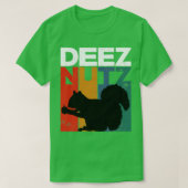 Deez Nutz Nutkraker Squirrel Dees Nuts Chipmunk T-shirt (Design voorkant)