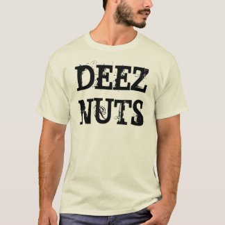 DEEZNUTS T-SHIRT