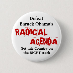 Defect de RADICAL AGENDA van Barack Obama. . . Ronde Button 5,7 Cm