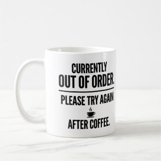 Defect, opnieuw proberen na koffie Grappige mok