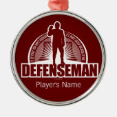 Defenseman Metal Ornament (Voorkant)