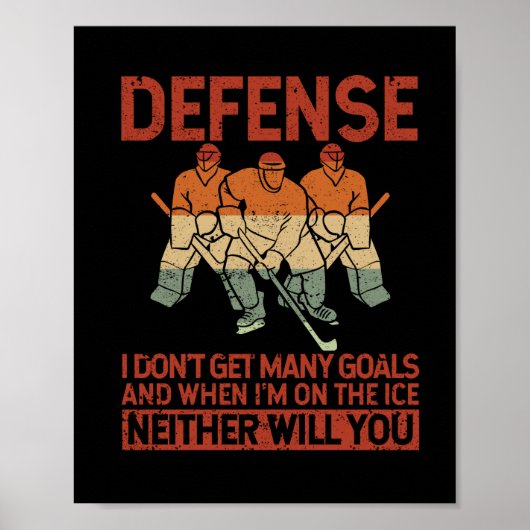 Defensie Ik krijg niet veel doelen grappig Ice Hoc Poster (Voorkant)