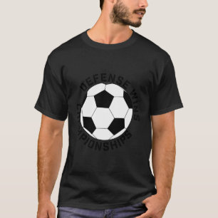 Defensie Wint Kampioenschappen Voetbalteam Speler T-shirt