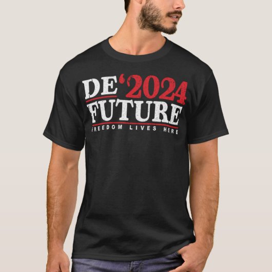 Deffuture 2024 Freedom Live Here Tshirt Ron Desant (Voorkant)