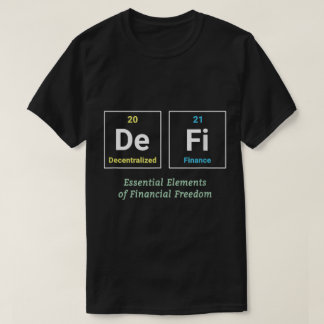 DeFi Essential Financial Freedom Design T-shirt