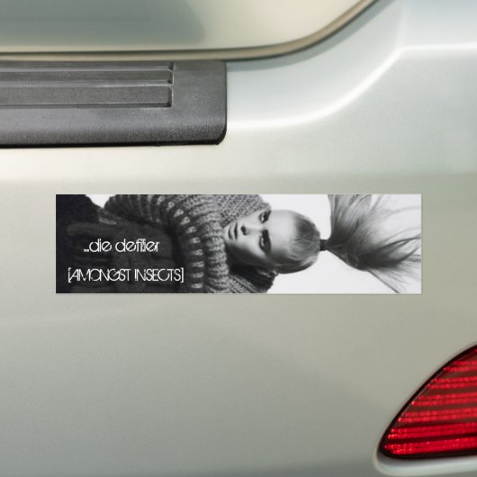 ...defilier [bij insecten] bumpersticker (Op auto)