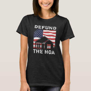Definieer de HOA Homeholders Association 19 T-shirt