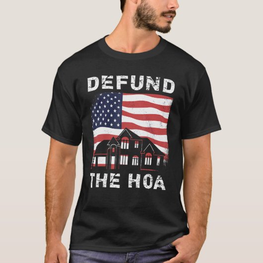 Definieer de HOA Homeholders Association 5 T-shirt (Voorkant)