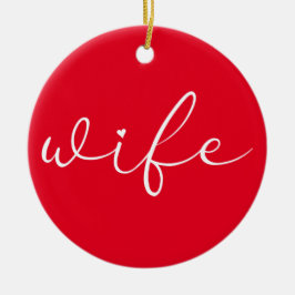 Definitie Echtgenote Chic Schrift Liefde Hart Rood Keramisch Ornament