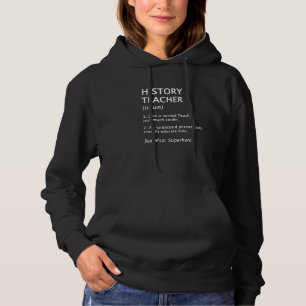 Definitie en beschrijving van geschiedenisleraar hoodie