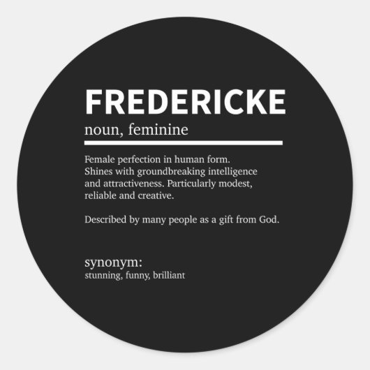 Definitie Fredericke Voornaam Fredericke Eerste Ronde Sticker (Voorkant)