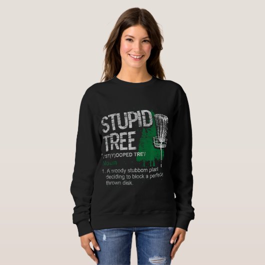 Definitie Stupid Tree Funny Disk Golf Player Gift Trui (Voorkant volledig)