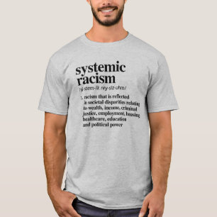 Definitie systeemracisme t-shirt