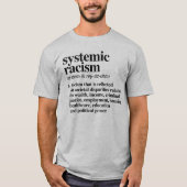 Definitie systeemracisme t-shirt (Voorkant)