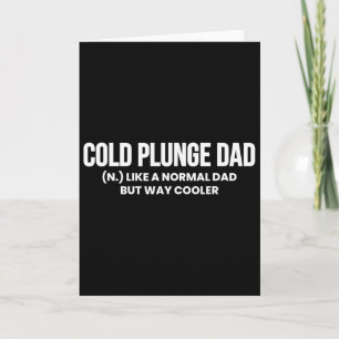 Definitie van Cold Plunge Dad Ijs Th Vaderdag Kaart