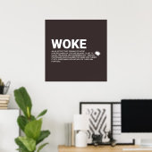 Definitie van echte woke poster (Thuiskantoor)