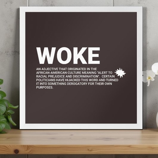 Definitie van echte woke poster