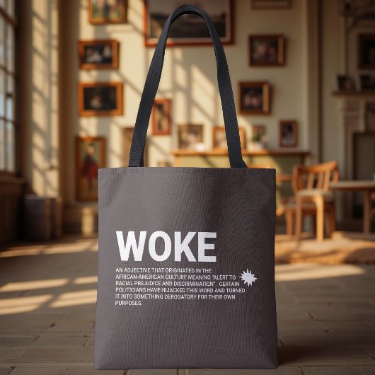 Definitie van echte woke tote bag