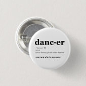 Definitie van een danser ronde button 3,2 cm (Voorkant /achterkant)