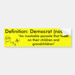 Definitie van een democraat bumpersticker