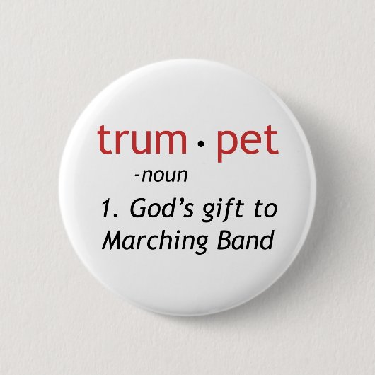 Definitie van een Trumpet Ronde Button 5,7 Cm (Voorkant)