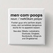 definitie van Mencompoops Vierkante Button 5,1 Cm (Voorkant)