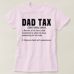Definitie van papa belasting Vaderdag Funny Vader T-shirt