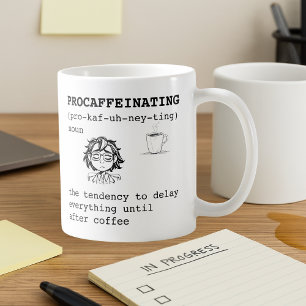 Definitie van Procaffeinating Koffiemok