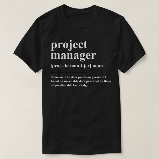 Definitie van projectmanager t-shirt (Design voorkant)