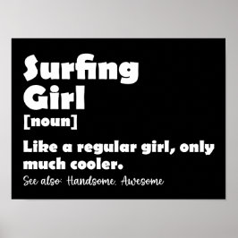 Definitie van surfmeisje Functie voor grappige sur Poster