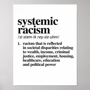 Definitie van systemisch racisme poster