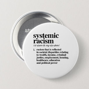 Definitie van systemisch racisme ronde button 7,6 cm