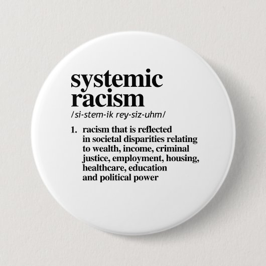 Definitie van systemisch racisme ronde button 7,6 cm (Voorkant)