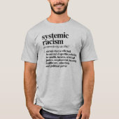 Definitie van systemisch racisme t-shirt (Voorkant)