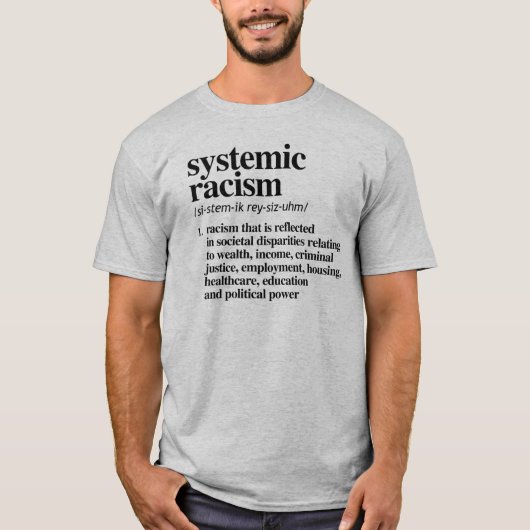 Definitie van systemisch racisme t-shirt (Voorkant)