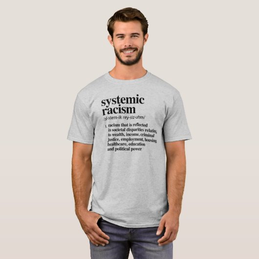 Definitie van systemisch racisme t-shirt (Voorkant volledig)