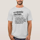 Definitie van systemisch racisme t-shirt (Voorkant)