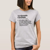 Definitie van systemisch racisme t-shirt (Voorkant)