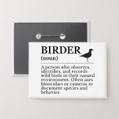 Definitie van vogelaar - waarnemer van wilde vogel button (Voorkant / Achterkant)