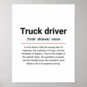 Definitie van vrachtwagenchauffeur voor vrachtwage poster