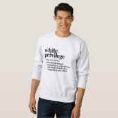Definitie van wit privilege trui (Voorkant volledig)