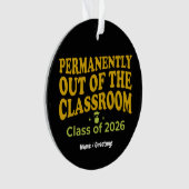 Definitief uit de klas Grappige leraar  Ornament (voorkant)