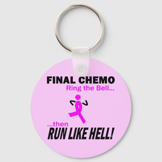 Definitieve chemo run like Hell - Breast Cancer Sleutelhanger (Voorkant)